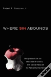 Where Sin Abounds