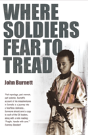Where Soldiers Fear To Tread - Preview