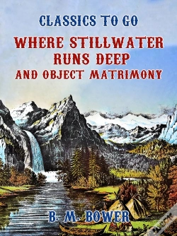 Capa do artigo Where Stillwater Runs Deep And Object, Matrimony