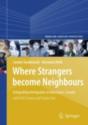 Where Strangers Become Neighbours - Preview
