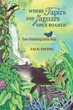 Capa do artigo Where Tapirs And Jaguars Once Roamed