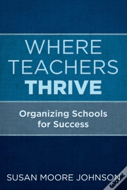 Capa do artigo Where Teachers Thrive