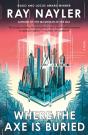 Where The Axe Is Buried - Preview