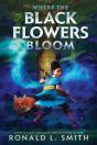 Where The Black Flowers Bloom - Preview