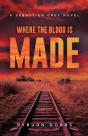 Where The Blood Is Made - Preview
