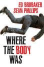 Where The Body Was - Preview
