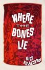 Where The Bones Lie - Preview