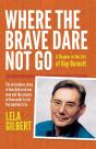 Where The Brave Dare Not Go - Preview