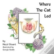 Where The Cat Led