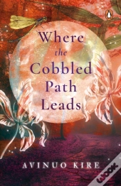 Where The Cobbled Path Leads