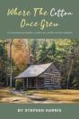 Where The Cotton Once Grew - Preview