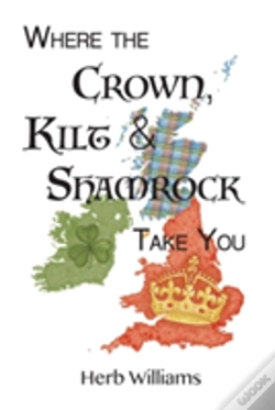 Capa do artigo Where The Crown, Kilt, & Shamrock Take You