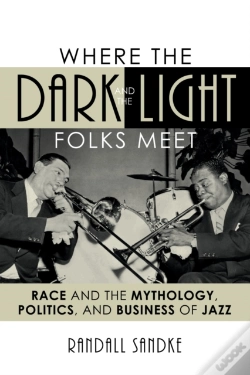 Capa do artigo Where The Dark And The Light Folks Meet