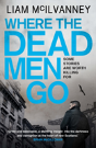 Where The Dead Men Go - Preview