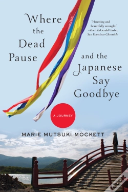 Capa do artigo Where The Dead Pause, And The Japanese Say Goodbye
