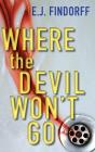 Where The Devil Won'T Go - Preview