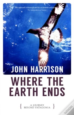 Capa do artigo Where The Earth Ends - A Journey Beyond Patagonia