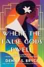 Where The False Gods Dwell - Preview