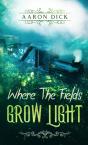 Where The Fields Grow Light - Preview