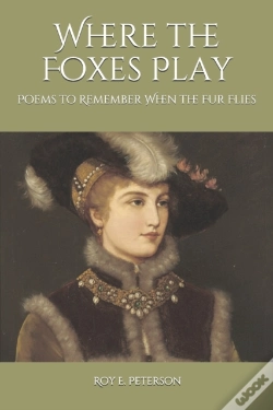 Capa do artigo Where The Foxes Play: Poems To Remember