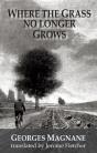 Where The Grass No Longer Grows - Preview