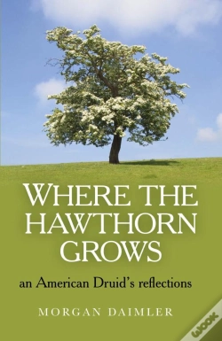 Capa do artigo Where The Hawthorn Grows
