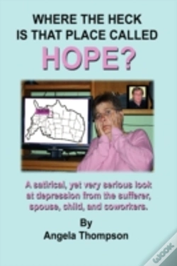 Capa do artigo Where The Heck Is That Place Called Hope?