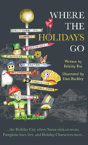 Where The Holidays Go - Preview