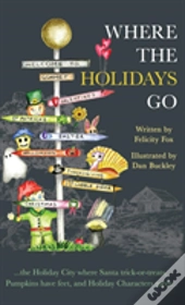 Where The Holidays Go