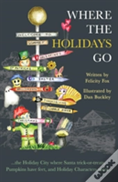Where The Holidays Go