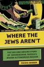 Where The Jews Aren'T - Preview