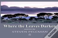 Where The Leaves Darken