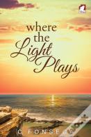 Where The Light Plays