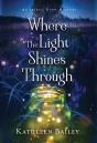 Where The Light Shines Through - Preview