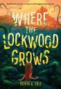 Where The Lockwood Grows - Preview