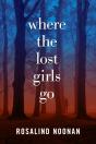 Where The Lost Girls Go - Preview