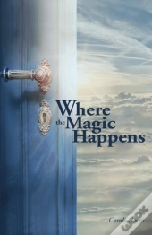 Where The Magic Happens