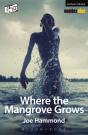 Where The Mangrove Grows - Preview