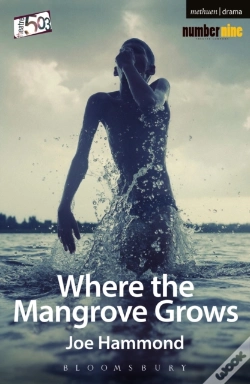 Capa do artigo Where The Mangrove Grows