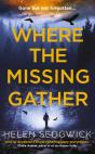 Where The Missing Gather - Preview