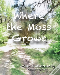 Capa do artigo Where The Moss Grows