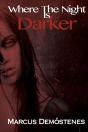 Where The Night Is Darker - Preview