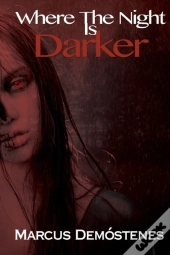 Where The Night Is Darker