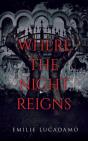 Where The Night Reigns - Preview