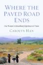 Where The Paved Road Ends - Preview
