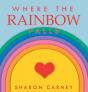 Where The Rainbow Falls - Preview