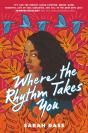 Where The Rhythm Takes You - Preview