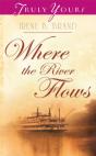 Where The River Flows - Preview