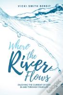 Where The River Flows