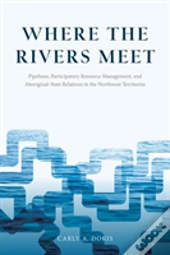Where The Rivers Meet